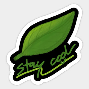 Stay cool Sticker